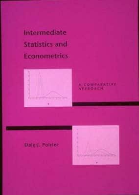 Intermediate Statistics and Econometrics