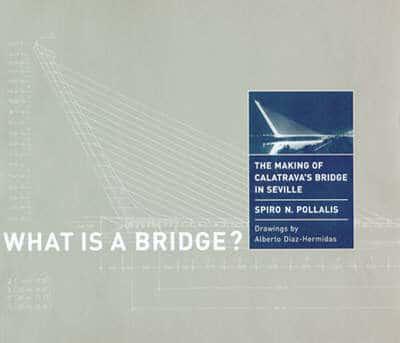 What Is a Bridge?