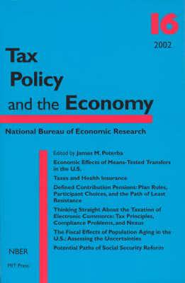 Tax Policy and the Economy. Vol. 16