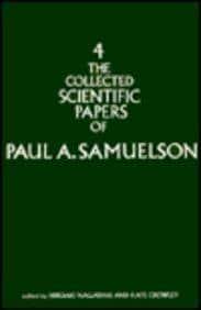 The Collected Scientific Papers of Paul A. Samuelson. Vol.4