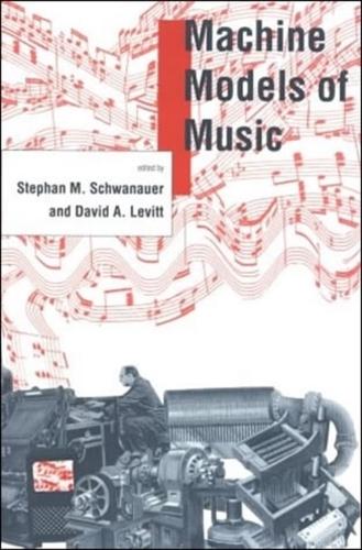 Machine Models of Music