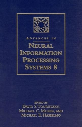 Advances in Neural Information Processing Systems 8