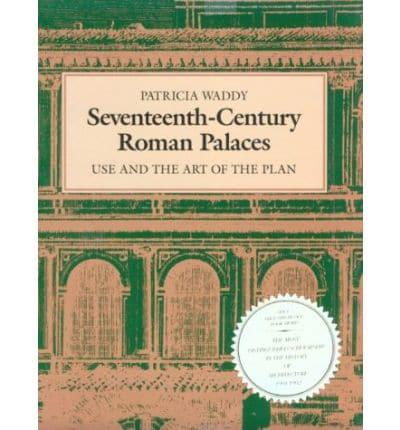 Seventeenth-Century Roman Palaces