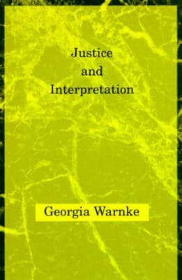 Justice and Interpretation