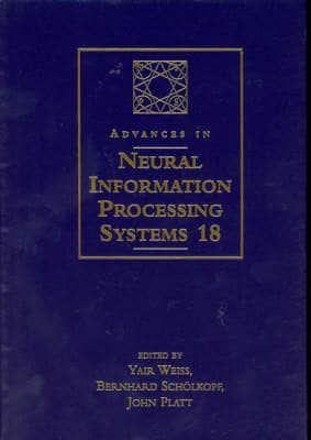 Advances in Neural Information Processing Systems 18