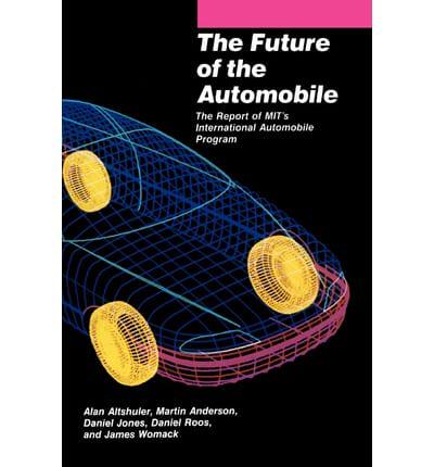 The Future of the Automobile - The Report of Mits Int Automobile Program (Paper)