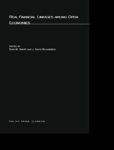 Real-Financial Linkages Among Open Economies