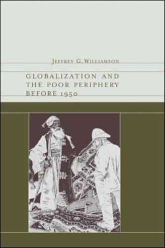 Globalization and the Poor Periphery Before 1950