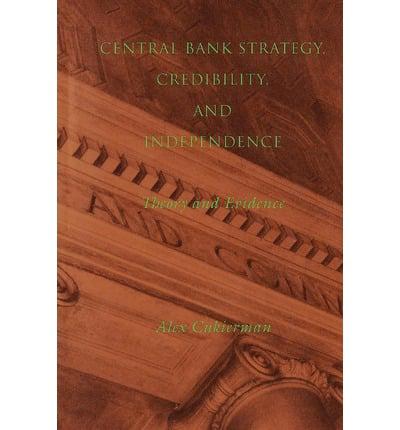 Central Bank Strategy, Credibility, and Independence