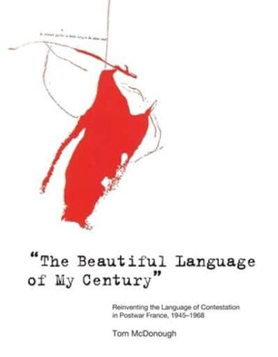 "The Beautiful Language of My Century"