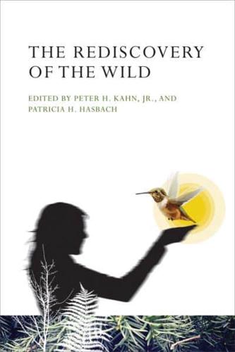 The Rediscovery of the Wild