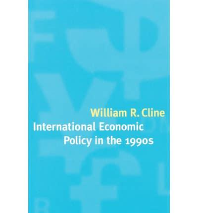 International Economic Policy in the 1990S