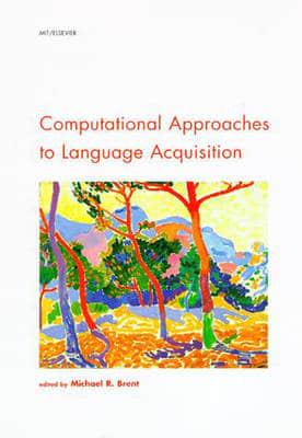 Computational Approaches to Language Acquisition