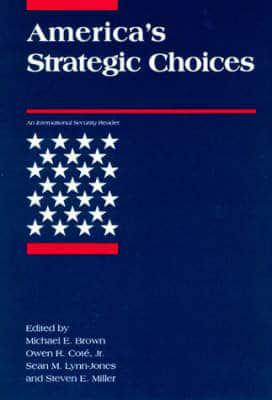 America's Strategic Choices
