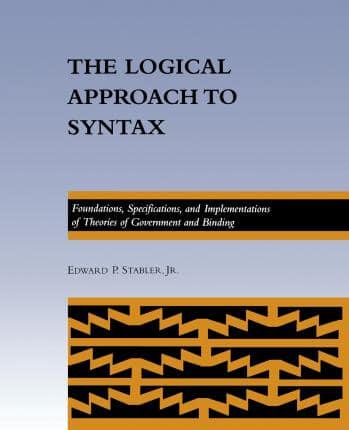 The Logical Approach to Syntax