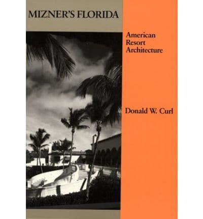 Mizner's Florida