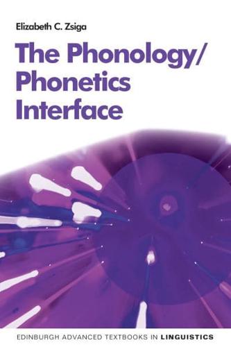 The Phonology/phonetics Interface