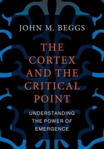 The Cortex and the Critical Point