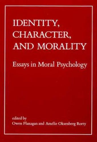 Identity, Character and Morality