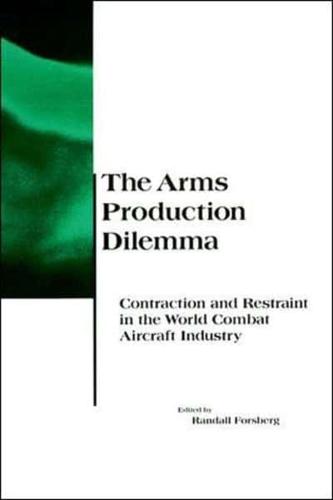 The Arms Production Dilemma