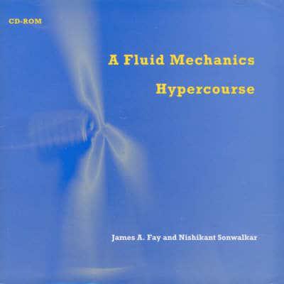 A Fluid Mechanics Hypercourse CD