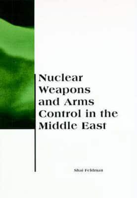 Nuclear Weapons & Arms Control in the Middle East (Paper)