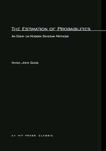 The Estimation Of Probabilities