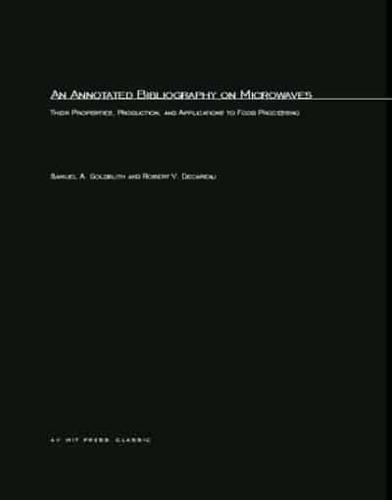 An Annotated Bibliography on Microwaves