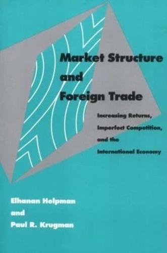 Market Structure and Foreign Trade