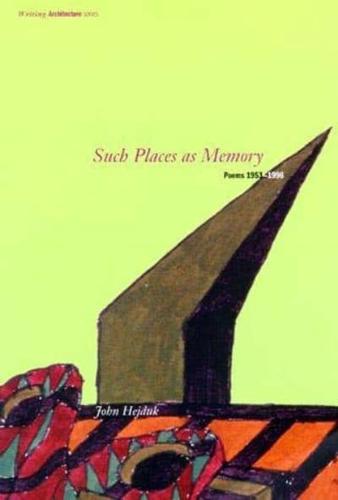 Such Places as Memory