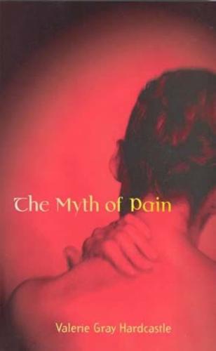 The Myth of Pain