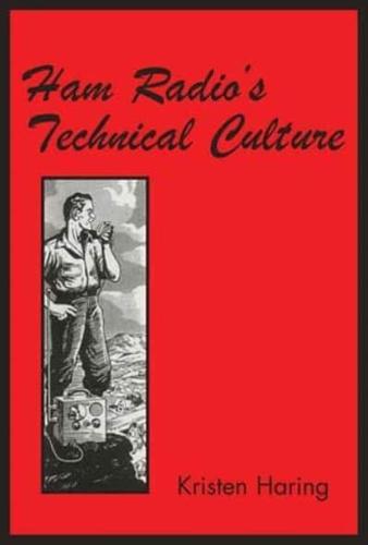 Ham Radio's Technical Culture