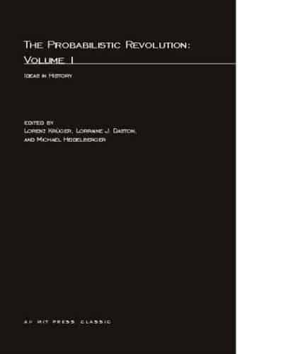 The Probabilistic Revolution