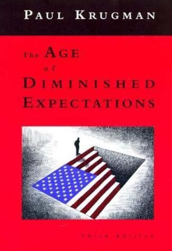 The Age of Diminished Expectations