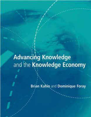 Advancing Knowledge and the Knowledge Economy