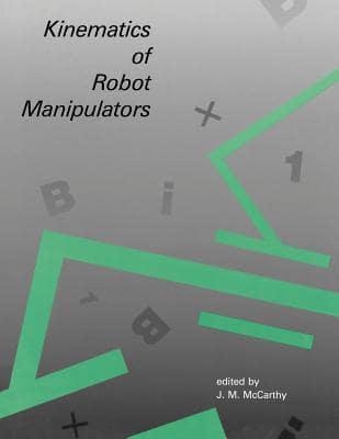 The Kinematics of Robot Manipulators