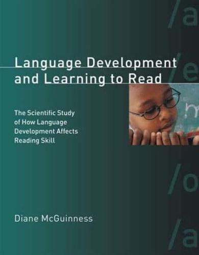 Language Development and Learning to Read