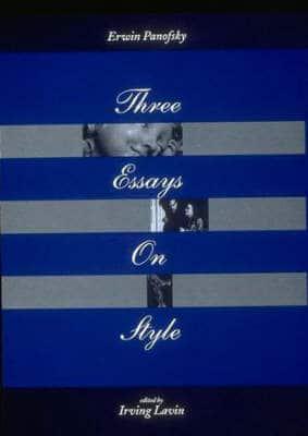Three Essays on Style