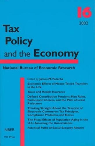 Tax Policy and the Economy. Vol. 16