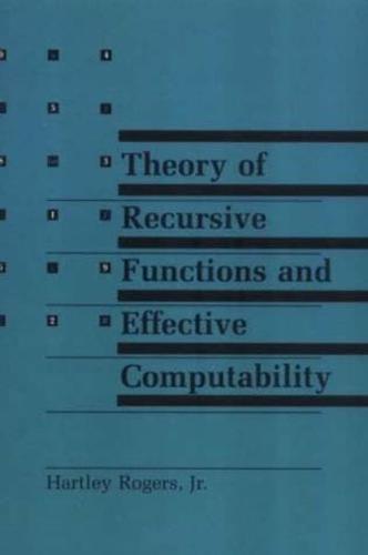 Theory of Recursive Functions and Effective Computability