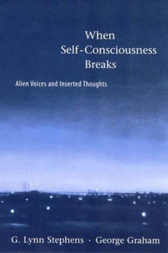 When Self-Conciousness Breaks