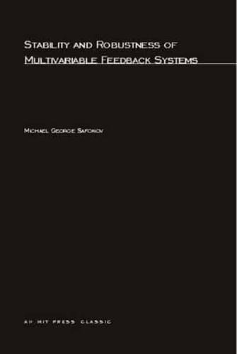 Stability and Robustness of Multivariable Feedback Systems