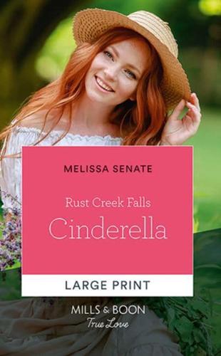 Rust Creek Falls Cinderella