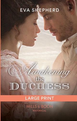 Awakening the Duchess