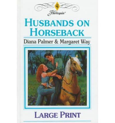 Husbands on Horseback