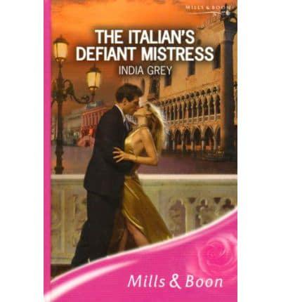 The Italian's Defiant Mistress