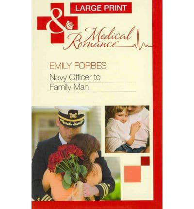 Navy Officer to Family Man