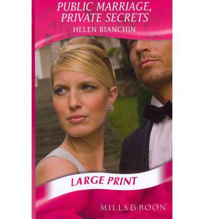 Public Marriage, Private Secrets