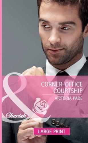 Corner-Office Courtship