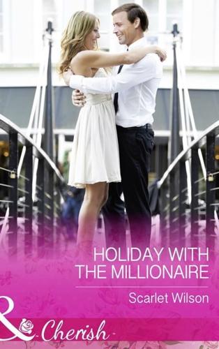 Holiday With the Millionaire